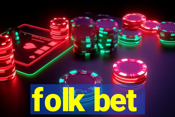 folk bet